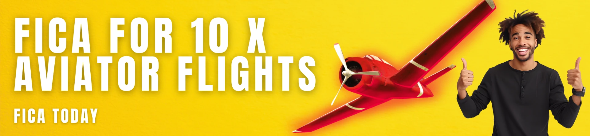 FICA Bonus — 10× Aviator Flights