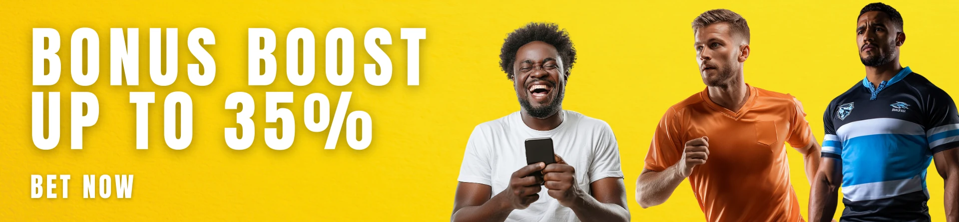 Bonus Boost — Up to 35% Extra